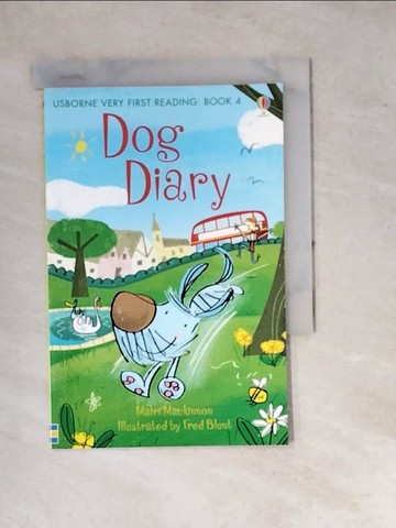 【書寶二手書T4／原文小說_WQI】Dog diary_written by Mairi Mackinnon ; illustrated by Fred Blunt