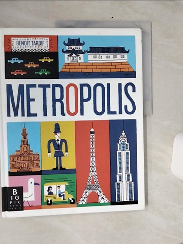 【書寶二手書T4／兒童文學_QE1】Metropolis_Tardif Benoit