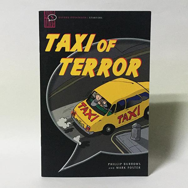 （Starter）Taxi of Terror（Oxford Bookworms Starter）（洋書：英語版 中古）