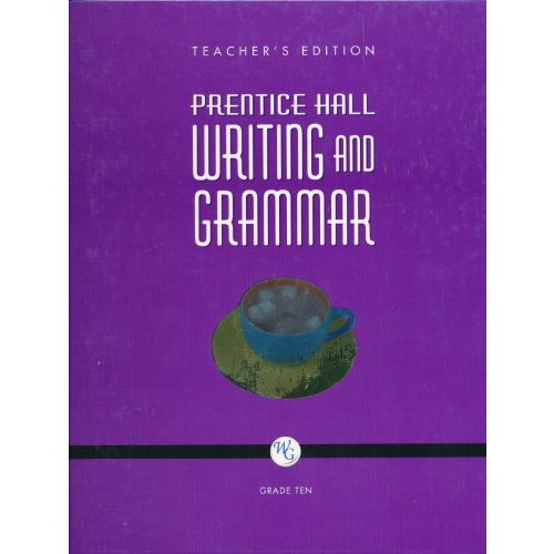 Prentice Hall Writing And Grammar 10 (TE)