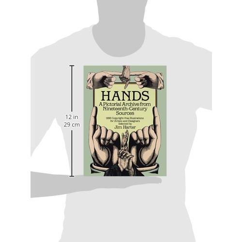 Hands: A Pictorial Archive from Nineteenth-Century Sources (Dover Pictorial Archive)