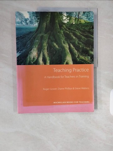 【書寶二手書T3／進修考試_ZH2】Teaching Practice: A handbook for teachers in Training