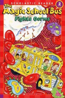 Scholastic Reader Level 2：Magic School Bus Fights Germs[二手書_良好]