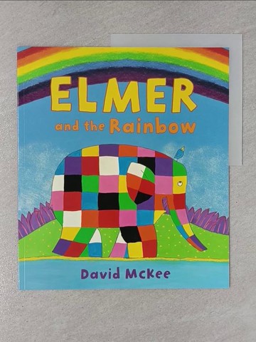 【書寶二手書T1／少年童書_ZAA】Elmer and the Rainbow_David McKee