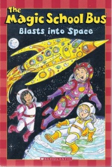 Scholastic Reader Level 2：Magic School Bus Blasts into Space[二手書_良好]