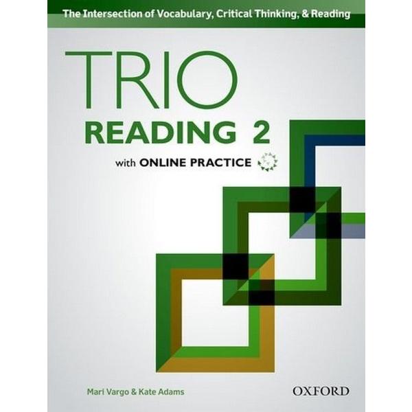 Trio Reading Level Student Book with Online Practice