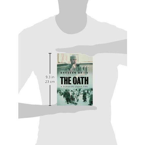 The Oath: A Surgeon Under Fire