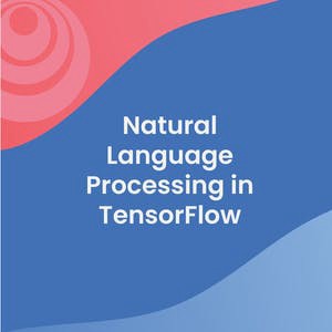 Natural Language Processing in TensorFlow