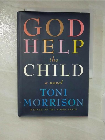 【書寶二手書T4／原文小說_TLF】God Help the Child_Morrison, Toni