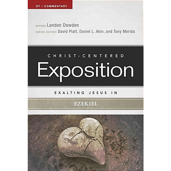 Exalting Jesus in Ezekiel (Paperback)