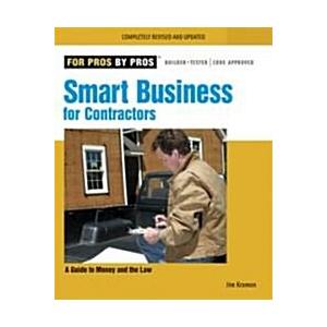 Smart Business for Contractors: A Guide to Money and the Law (Paperback  Revised)