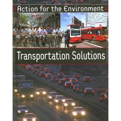 Transportation Solutions (ACTION FOR THE ENVIRONMENT)