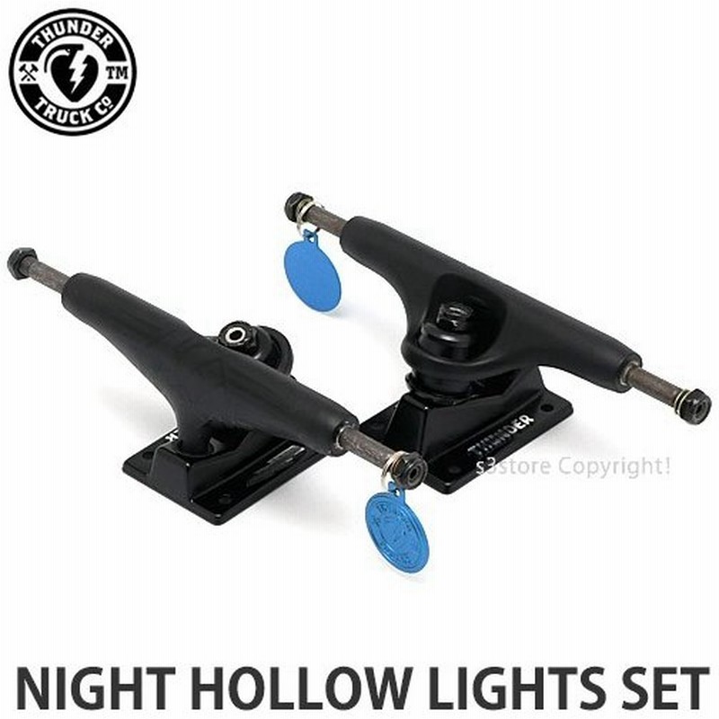 サンダー ナイト ホロー ライト セット Thunder Night Hollow Lights Set スケートボード スケボー トラック パーツ 軽量 サイズ Hi 148 通販 Lineポイント最大0 5 Get Lineショッピング