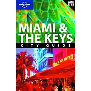 Lonely Planet Miami  the Keys (Paperback  Map  5th)