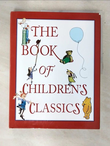 【書寶二手書T2／少年童書_DL4】The Book of Children's Classics_Leonard S. Marcus