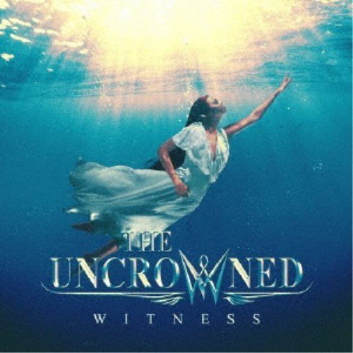 ジ・アンクラウンド THE UNCROWNED WITNESS