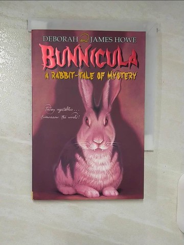 【書寶二手書T4／原文小說_UY1】Bunnicula: A Rabbit-Tale of Mystery_Howe, James/ Howe, Deborah/ Daniel, Alan (ILT)