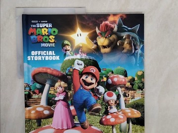 【書寶二手書T7／少年童書_ZMU】 Nintendo and Illumination present The Super Mario Bros. Movie Official Storybook_Random House