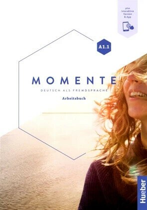 Momente (A1.1) - Arbeitsbuch plus interaktive Version 練習本+線上互動 (1版) Hueber  Hueber
