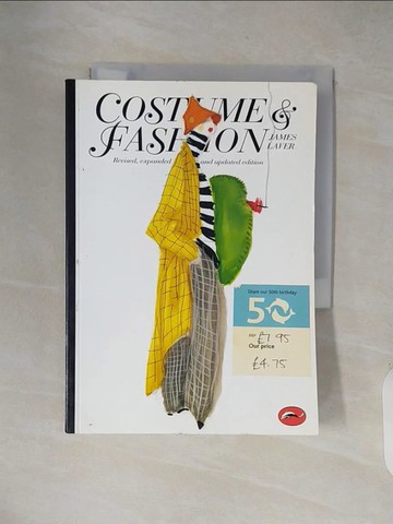【書寶二手書T9／設計_XW9】Costume and fashion : a concise history_James Laver