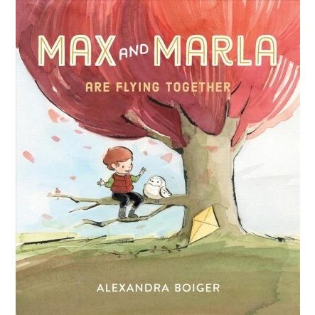 Max and Marla Are Flying Together (Hardcover)