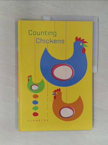 【書寶二手書T1／少年童書_ZBV】Counting Chickens: Mobiles by Flensted_Ziefert, Harriet/ Flensted Mobiles (ILT)