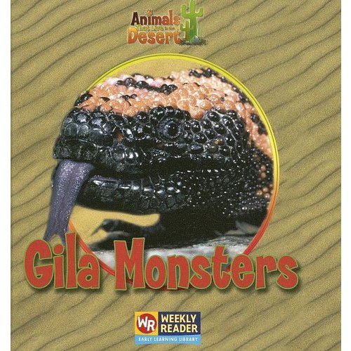 Gila Monsters (Animals That Live in the Desert)