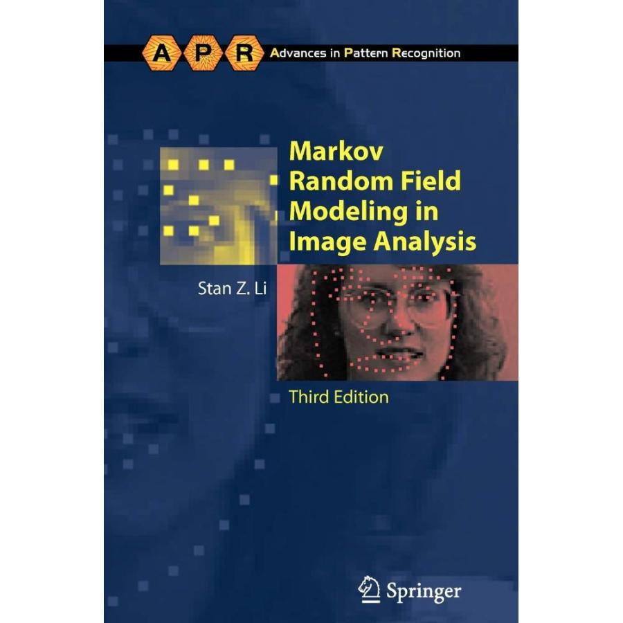Markov Random Field Modeling in Image Analysis (Advances in Computer Vision