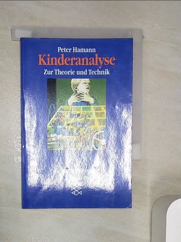 【書寶二手書T9／心理_R1D】Kinderanalyse_Peter Hamann