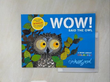 【書寶二手書T6／原文小說_ZXG】Wow! said the Owl_Tim Hopgood