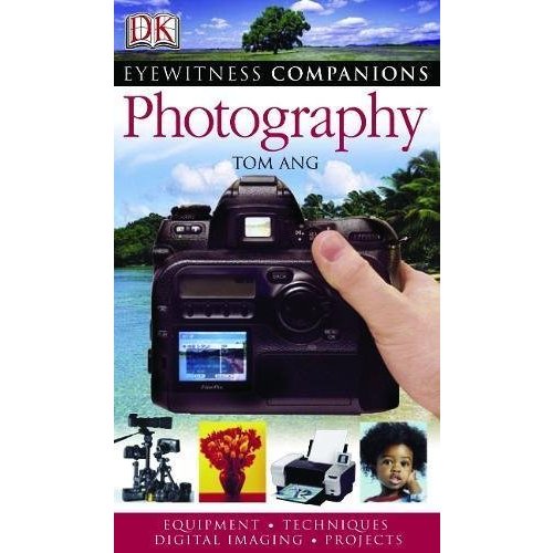 Photography (Eyewitness Companions)