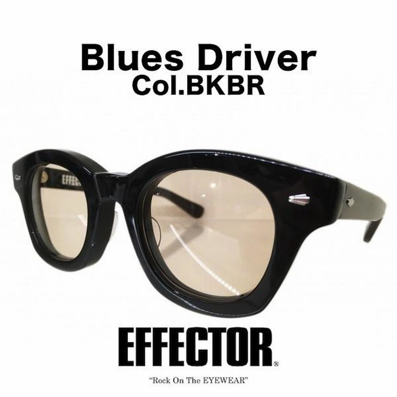 EFFECTOR エフェクター サングラス ウェリントンタイプ Blues Driver ブルースドライバー Col.黒×ブラウン 正規取扱店 |  LINEブランドカタログ