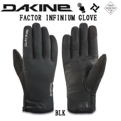 DAKINE ダカイン 22/23 FACTOR INFINIUM GLOVE メンズ グローブ 5本指 パイプグローブ ゴアテックス スキー  スノーボード パーク パウダー 手袋 | LINEショッピング