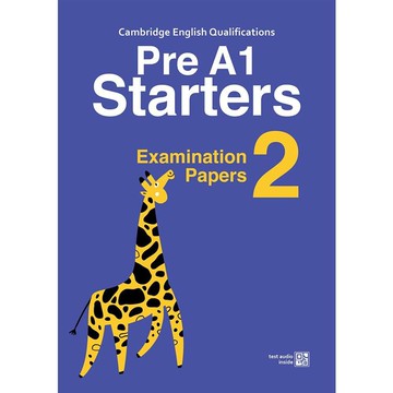 Cambridge YLE Pre A1 Starters模擬試題 2 （附隨掃隨聽QR CODE音檔）