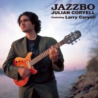 朱利安．柯瑞亞：爵士波動 Julian Coryell: Jazzbo (CD) 【Venus】