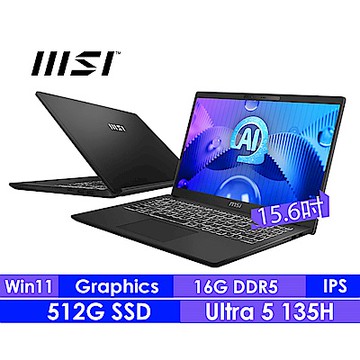 MSI微星 Modern 15 H AI C1MOG-213TW 15.6吋輕薄商用筆電(Core Ultra 5 135H/16G/512G SSD/W11)