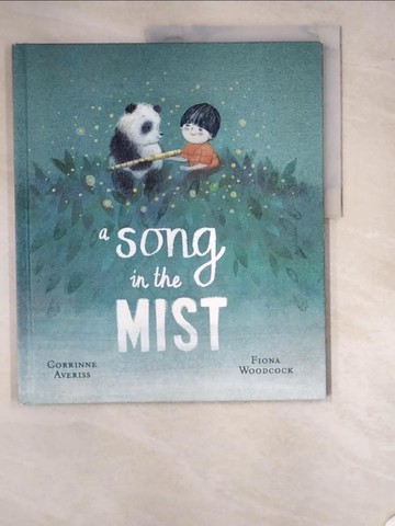 【書寶二手書T5／少年童書_SC3】A Song in the Mist_Corrinne Averiss; Fiona Woodcock