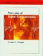 PRINCIPLES OF DIGITAL COMMUNICATION  GALLAGER 2008 Cambridge