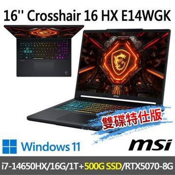 MSI微星  Crosshair 16 HX E14WGK-002TW 16吋 電競筆電 (i7-14650HX/16G/1T SSD+500G/RTX5070-8G/Win11-500G雙碟特仕版)