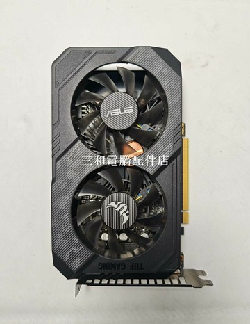 華碩TUF GTX1660-6G單8P供電遊戲顯示卡成色實拍無原盒包測通過【三和電腦配件店】