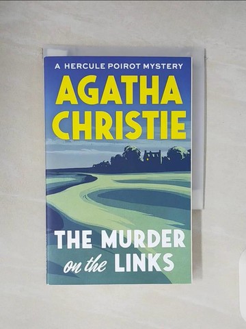 【書寶二手書T6／原文小說_V27】The Murder on the Links: A Hercule Poirot Mystery_Christie, Agatha