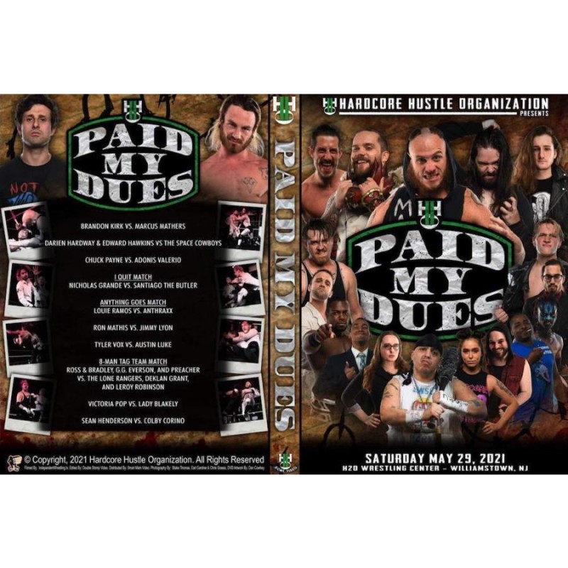 H20 Wrestling DVD「Pay Your Dues 5：Paid My Dues」（2021年5月29日