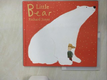 【書寶二手書T7／少年童書_QJI】Little Bear_Richard Jones