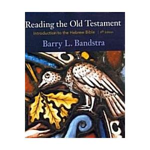 Reading the Old Testament: Introduction to the Hebrew Bible (Paperback   Revised)