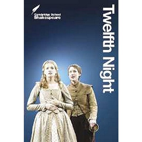 Twelfth Night (Cambridge School Shakespeare)