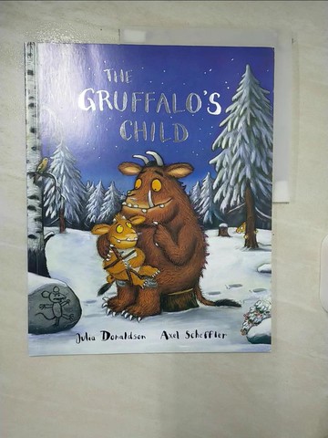 【書寶二手書T7／少年童書_E2I】The Gruffalo's Child