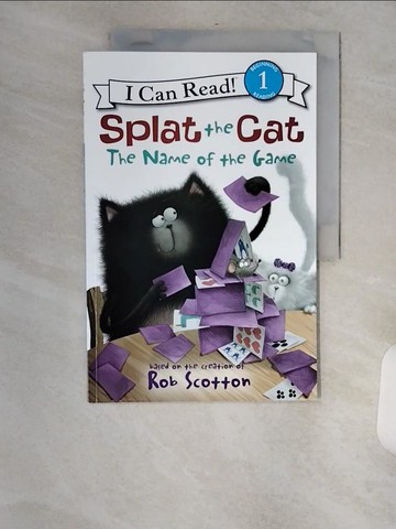 【書寶二手書T3／少年童書_TVW】Splat the Cat: The Name of the Game_Scotton, Rob/ Lin, Amy Hsu (CON)/ Eberz, Robert (CON)