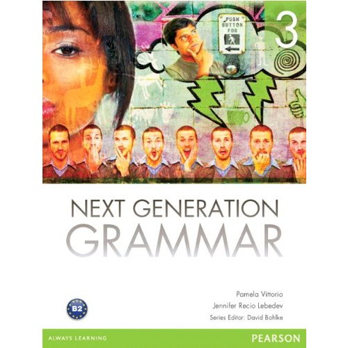 Next Generation Grammar Level Student Book with MyLab Access