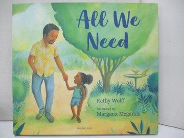 【書寶二手書T4／少年童書_QGV】All We Need_Meganck, Margaux