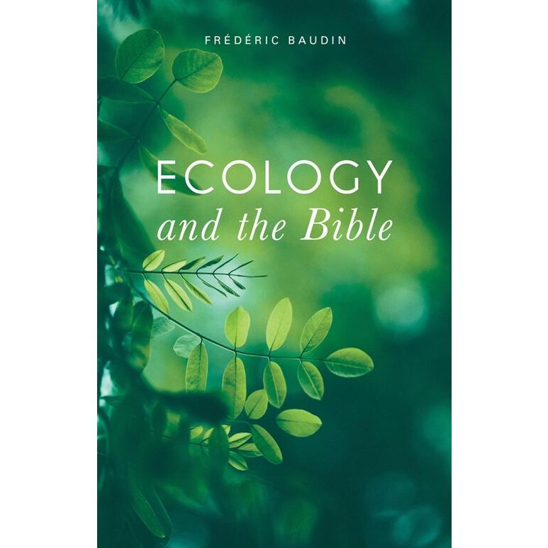 Ecology and the Bible (Paperback)